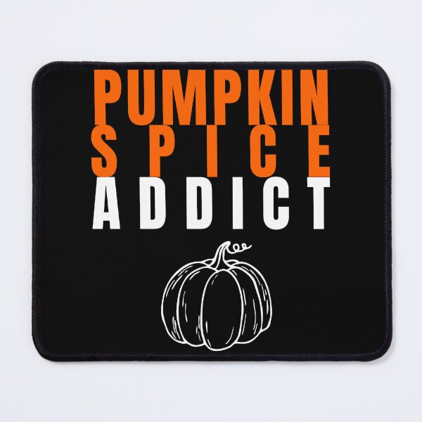 Item preview, Pumpkin Spice Addict designed and sold by Pennapadigi.