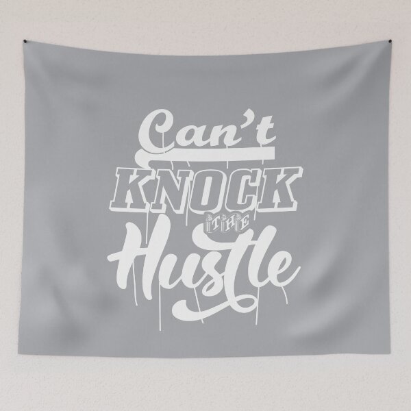 Item preview, Can't KNOCK THE Hustle designed and sold by Billy Wong.