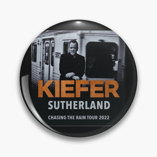 Item preview, Chasing The Rain Kiefer Sutherland Tour 2022 1 designed and sold by DannieCancelt.