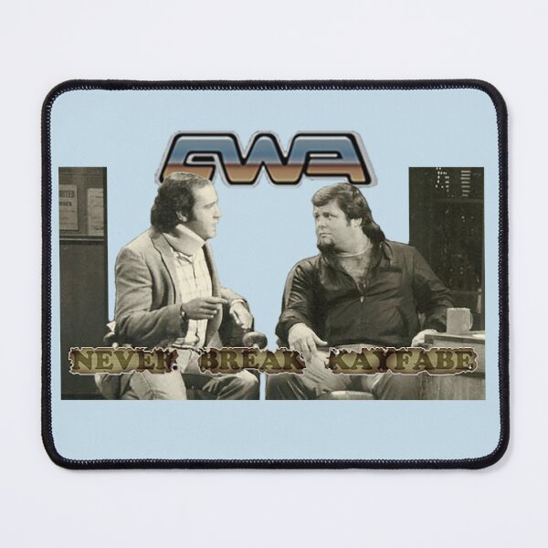 Item preview, Never Break Kayfabe designed and sold by fancysauce2.