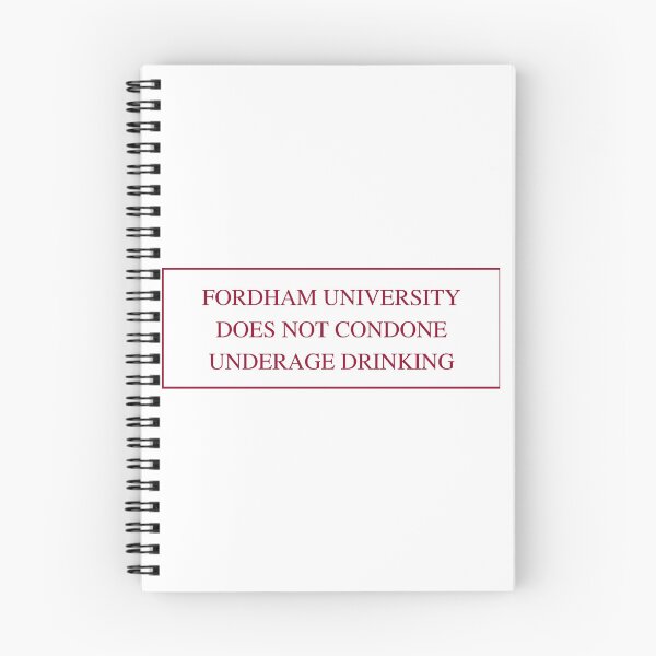 Item preview, Fordham does not condone underage drinking designed and sold by nylainnegan.