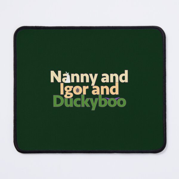 Item preview, Nanny and Igor and Duckyboo Active designed and sold by estellepredovic.