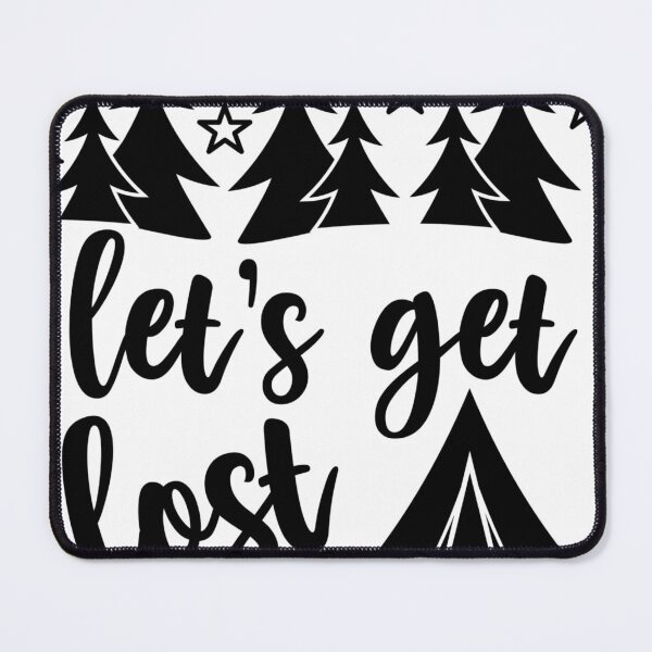 Item preview, Let's Get Lost designed and sold by FieldCampCo.