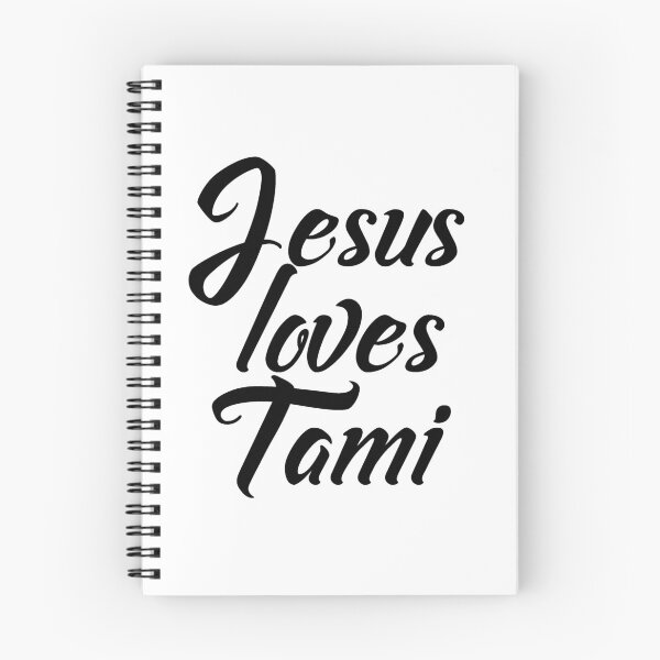 Item preview, Jesus loves Tami designed and sold by Shalomjoy.