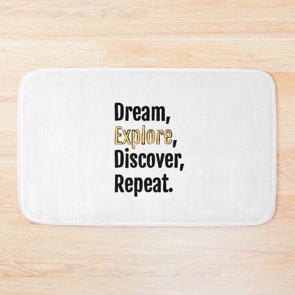 Item preview, Dream, Explore, Discover, Repeat. designed and sold by QuotopiaThreads.