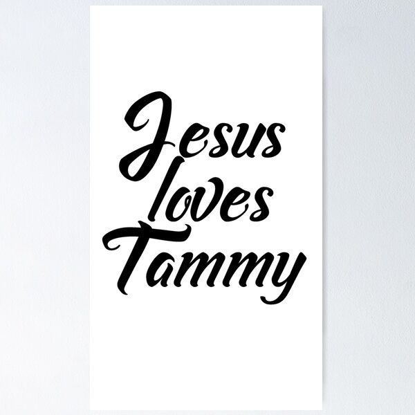 Artikelvorschau, Jesus liebt Tammy entworfen und verkauft von Shalomjoy.
