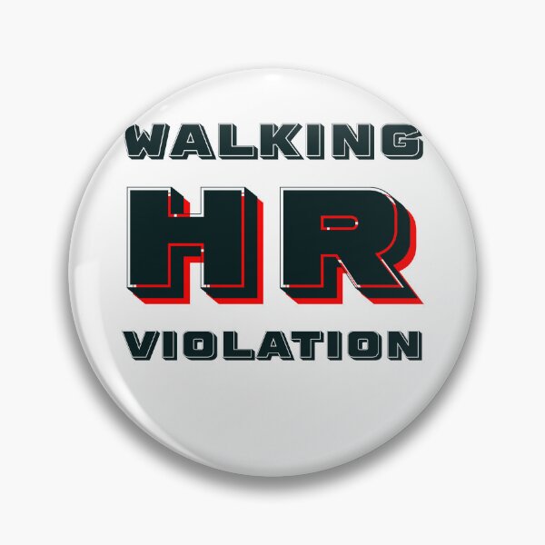 Item preview, walking HR violation designed and sold by GodsOfArt.