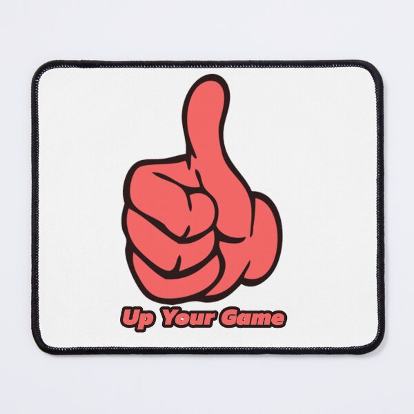 Item preview, Thumbs Up, Up Your Game designed and sold by GodsOfArt.