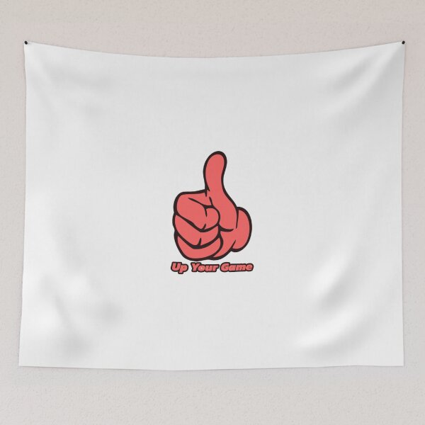 Item preview, Thumbs Up, Up Your Game designed and sold by GodsOfArt.