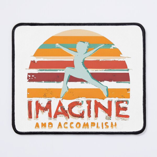 Item preview, IMAGINE AND ACCOMPLISH designed and sold by SFFStore.