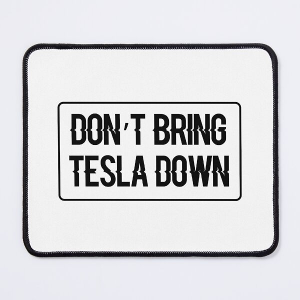 Item preview, Don't bring tesla down sticker in black and white color designed and sold by diahsariw.