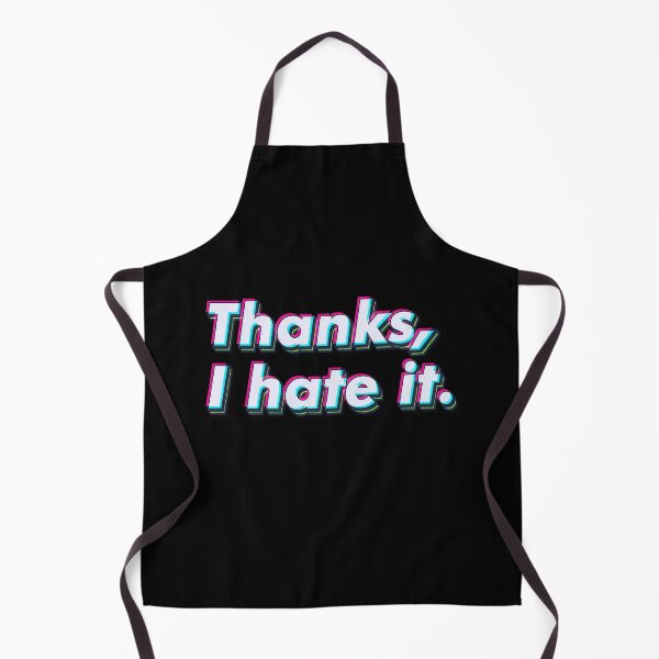 Item preview, Thanks, I hate it. designed and sold by SuperSeries.