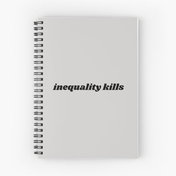 Item preview, inequality kills 2_black text designed and sold by quinnhopp.