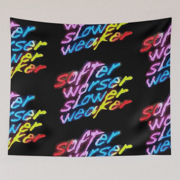 Item preview, Softer Worser Slower Weaker designed and sold by notinvited.