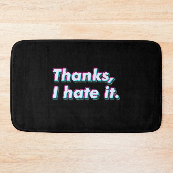 Item preview, Thanks, I hate it. designed and sold by SuperSeries.