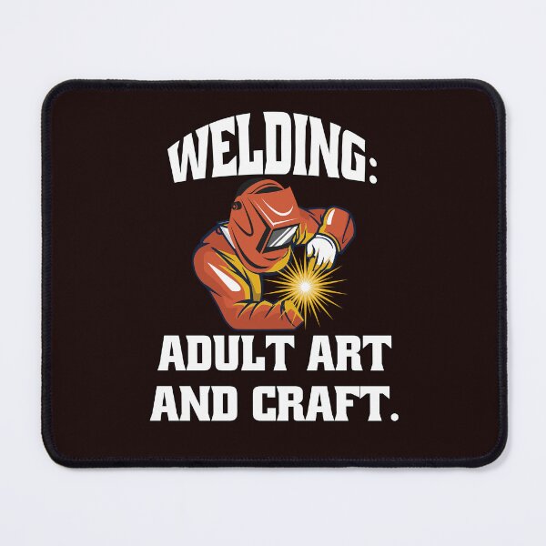 Item preview, Welder Welding Occupation Welding: Adult Arts And Crafts designed and sold by fantasticdesign.