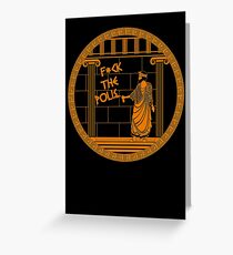 F*ck the Polis Greeting Card