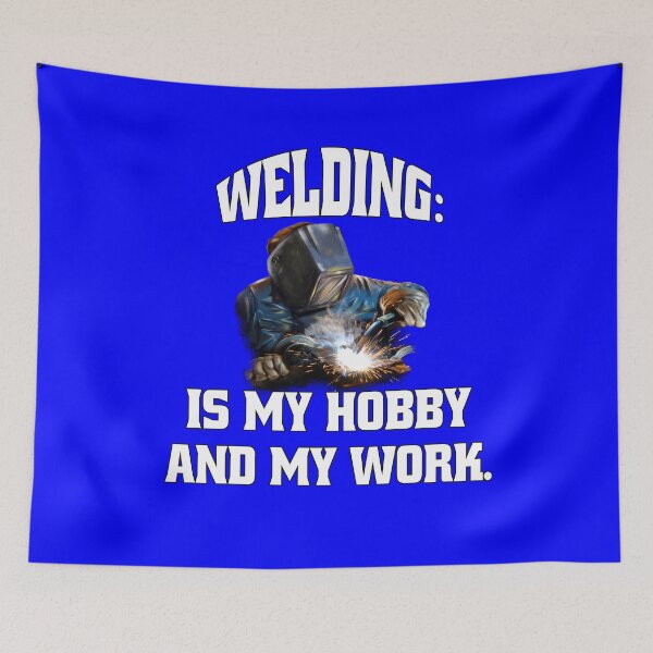 Item preview, Welder Welding Occupation Welding: Is My Hobby And My Work designed and sold by fantasticdesign.