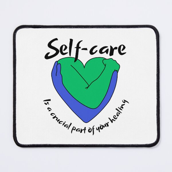 Item preview, Self-care Is A Crucial Part Of Your Healing designed and sold by FXR-Designs.
