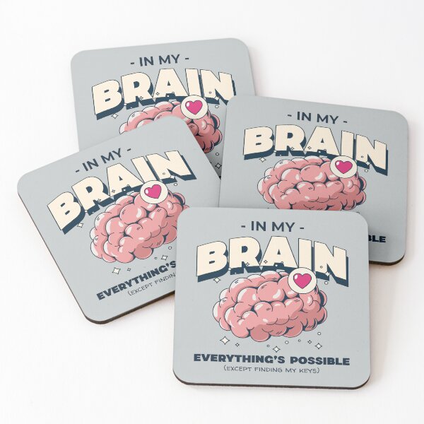 Item preview, In My Brain Everything's Possible (except finding my keys) Design designed and sold by RektRepublic.
