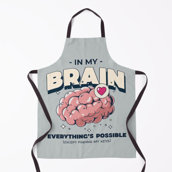 Item preview, In My Brain Everything's Possible (except finding my keys) Design designed and sold by RektRepublic.