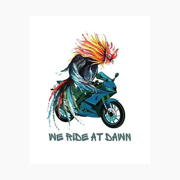 Item preview, We Ride At Dawn - Motorcycle Rooster designed and sold by Andynmike.