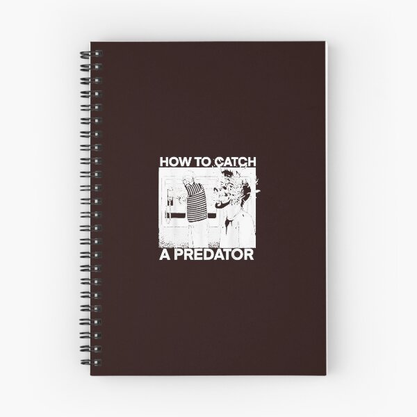Item preview, How To Catch A Predator designed and sold by YaseenKruge.