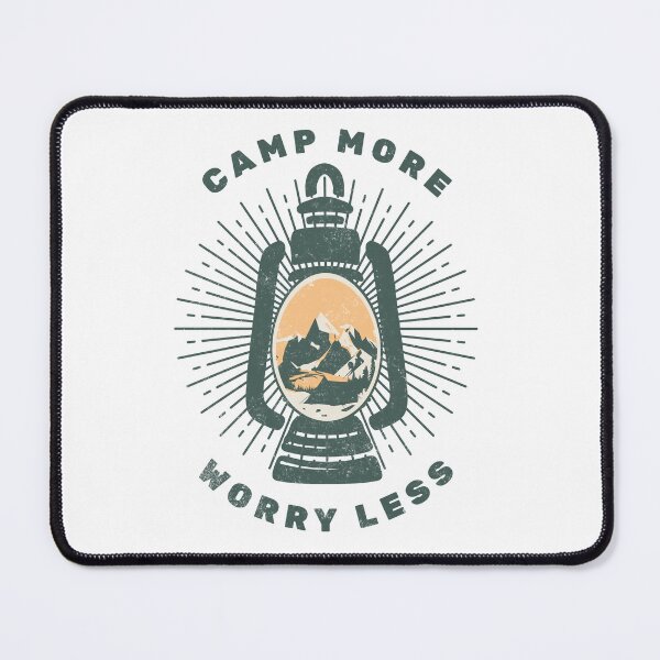 Item preview, Camp More Worry Less designed and sold by ClaytownTees.