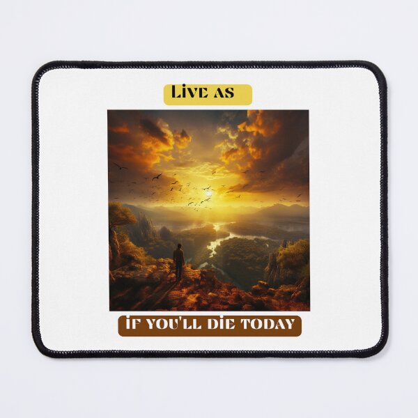 Item preview, Live as if you'll die today designed and sold by STO1KA.