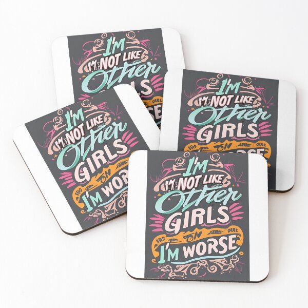 Item preview, I'm Not Like Other Girls I'm Worse designed and sold by Saturday  Mart.