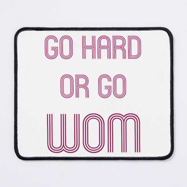 Item preview, Go Hard or Go Wom - Stokie dialect original gift design designed and sold by StokeTees.