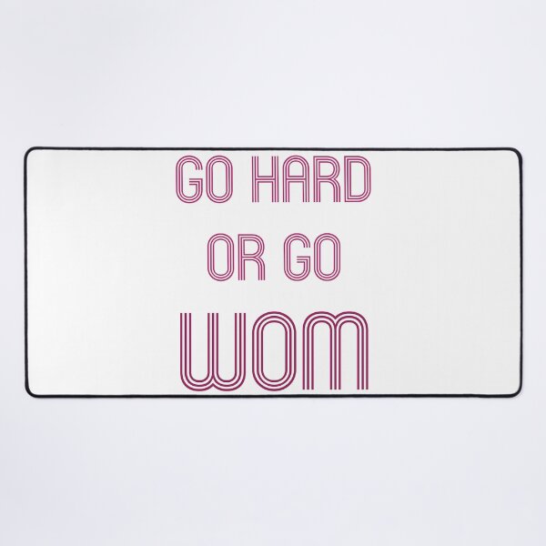 Item preview, Go Hard or Go Wom - Stokie dialect original gift design designed and sold by StokeTees.