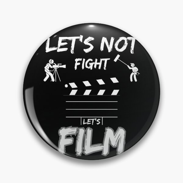 Item preview, Let's not fight let's film designed and sold by Betteroffweird.
