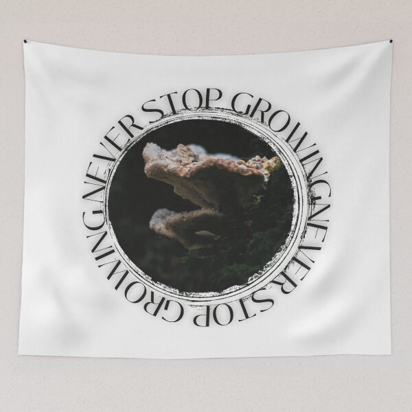 Item preview, "NEVER STOP GROWING" designed and sold by Design-by-Doeb.