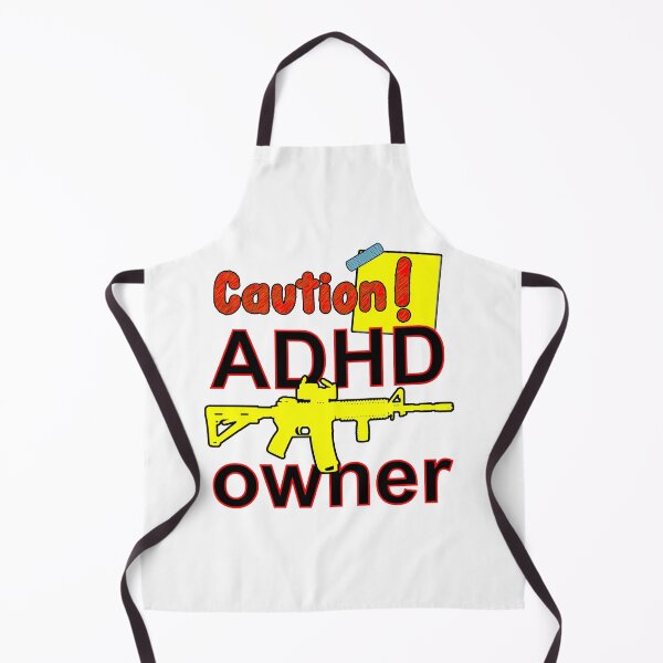 Item preview, Caution! ADHD AR15 M4 M16 Armalite Owner designed and sold by Everyday365.