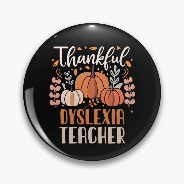 Item preview, Thankful Dyslexia Teacher Funny Thanksgiving Neurodiversity Gift designed and sold by TMelonShop.