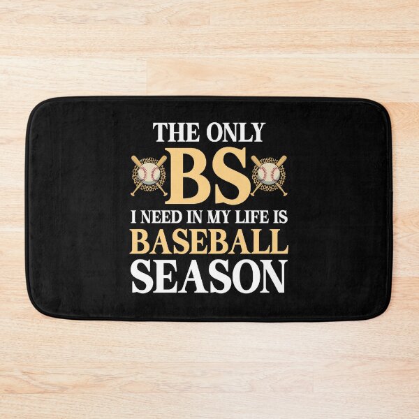 Item preview, The Only BS I Need In My Life Is Baseball Season Sports Gift designed and sold by TMelonShop.