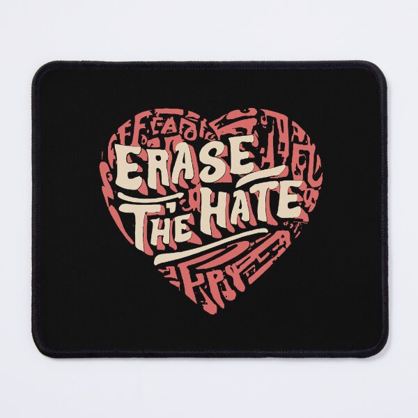 Item preview, Erase the Hate designed and sold by TrendyTweets.