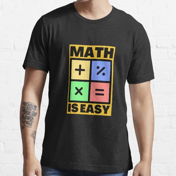 math is easy t shirt