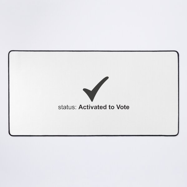 Item preview, Status: Activated to vote designed and sold by Politics-Corner.
