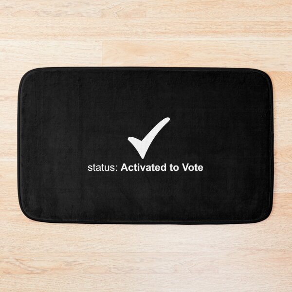 Item preview, Status: Activated to vote white designed and sold by Politics-Corner.