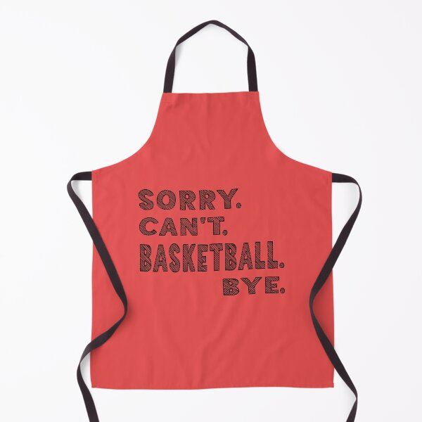 Artikelvorschau, Entschuldigung, kann nicht Basketball tschüss, Basketball lustig Vintage, Basketball entworfen und verkauft von Latifay.