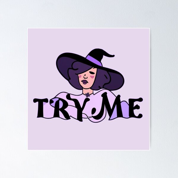 Item preview, Try Me Witch In boho style graphic design designed and sold by witch-night.