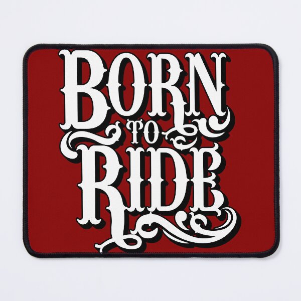 Item preview, Born To Ride designed and sold by OBP Designs.
