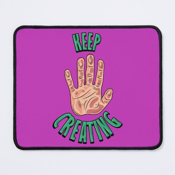 Item preview, Keep creatting everything you can designed and sold by Angel-Oliver.
