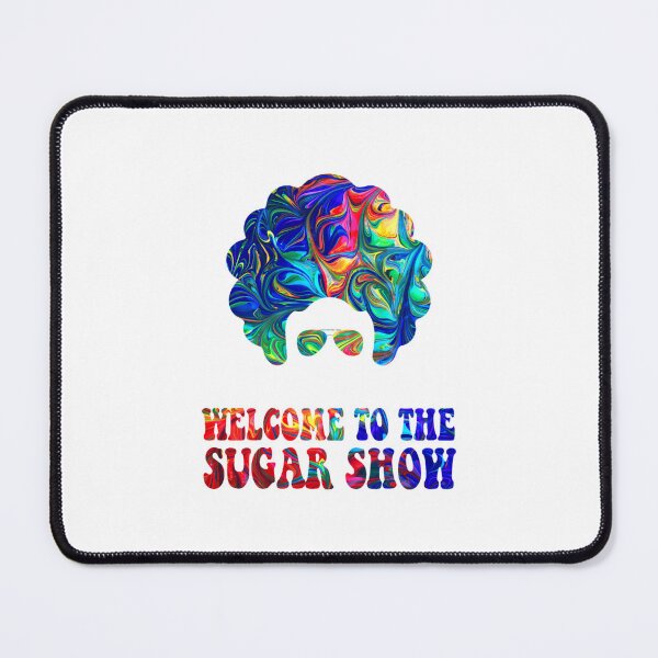 Item preview, Welcome to the Sugar Show     designed and sold by tendienkhung.