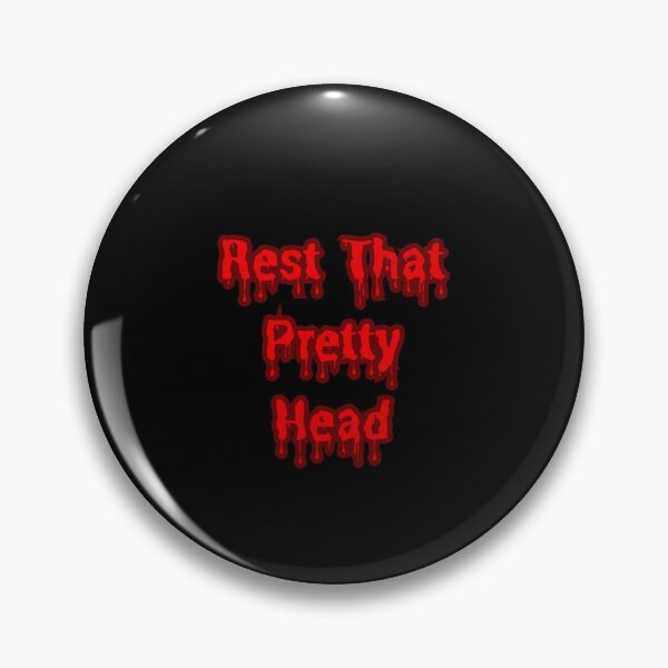 Item preview, Rest That Pretty Head designed and sold by Garrbeige.
