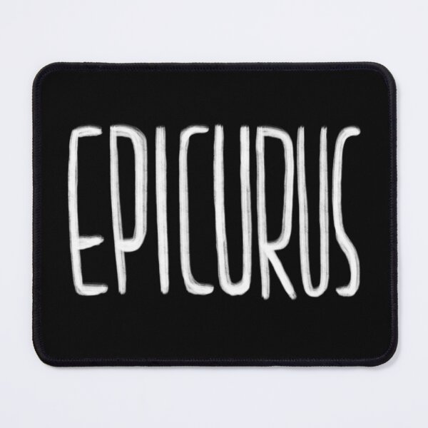 Item preview, Philosophy, Epicurus designed and sold by badlydrawnbabe.