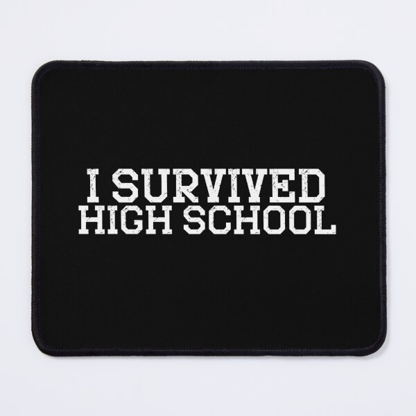 Item preview, Funny High School Graduation Gift I Survived High School Class of 2024 Class of 2025 Class of 2026 designed and sold by ShoniwDesigns.