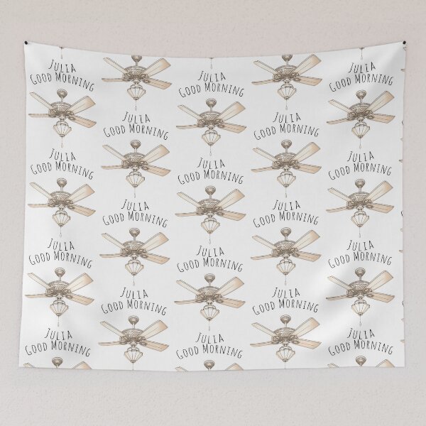Item preview, Good Morning Julia Ceiling Fan designed and sold by MilesKelsi.
